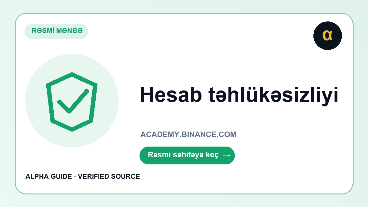 Binance Academy hesab təhlükəsizliyi bələdçisi
